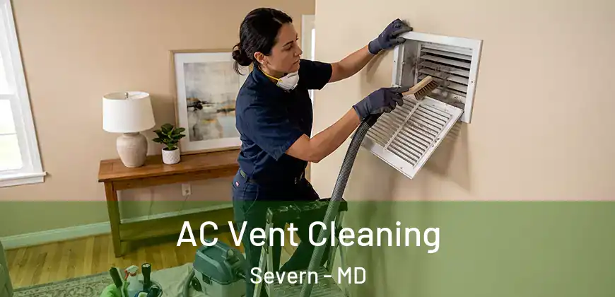 AC Vent Cleaning Severn - MD